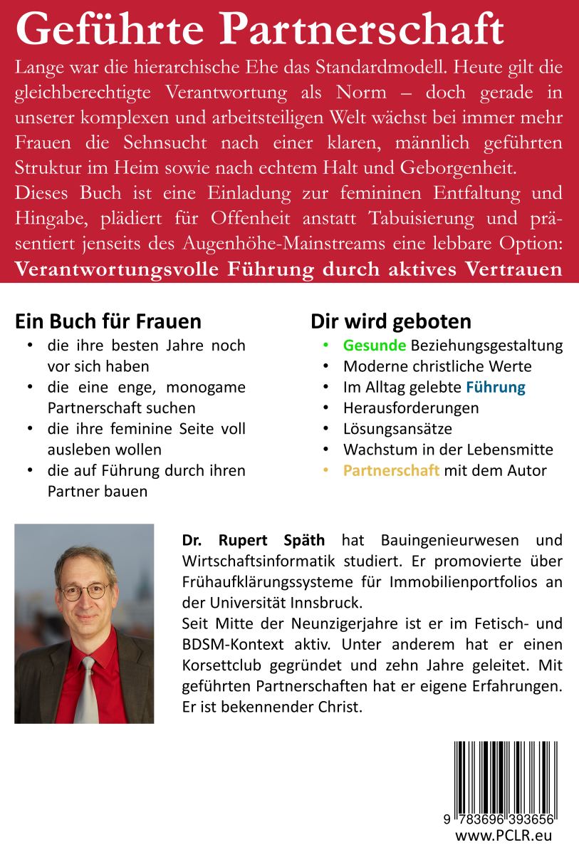 Rückseite: Geführte Partnerschaft - Unser Weg zu einer Public Consensual Leadership Relationship (PCLR)